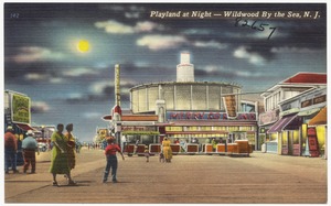 Playland at night -- Wildwood-by-the-Sea, N. J.