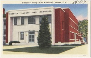 Chester County War Memorial, Chester, S. C.