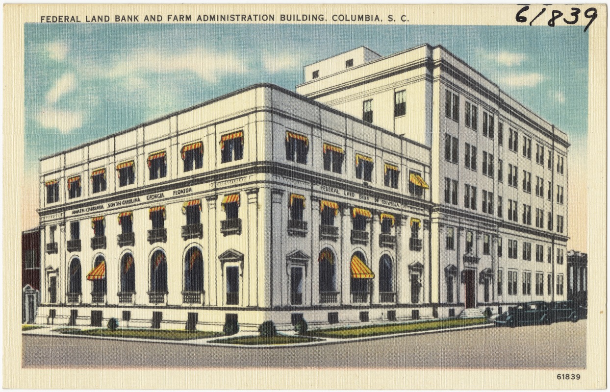 Federal Land Bank and Farm Administration Building, Columbia, S. C