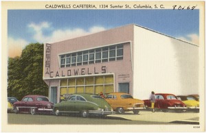 Caldwells Cafeteria, 1334 Sumter St., Columbia, S. C.
