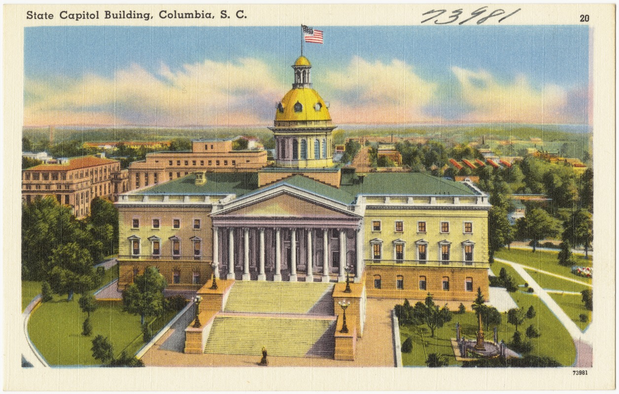 State Capitol Building, Columbia, S. C.