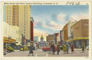Main Street and State Capitol Building, Columbia, S. C.