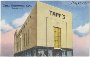 Tapp's Department Store, Columbia, S. C.