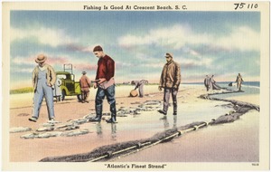 Fishing is good at Crescent Beach, S. C., "Atlantic's finest strand"