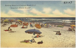 Bathing Beach at Crescent, S. C., "America's finest strand"