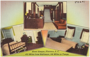 Hotel Gasque, Florence, S. C., 475 miles from Baltimore, 556 miles to Tampa