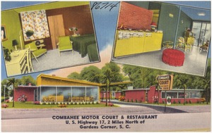Combahee Motor Court & Restaurant, U.S. Highway 17, 2 miles north of Gardens Corner, S. C.