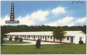 Manning Motor Court -- U.S. 301 & U.S. 521 -- Manning, S. C.