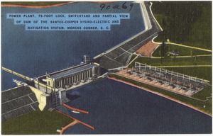 Power plant. 75-foot lock, switchyard and partial view of dam of the Santee-Cooper Hydro-Electric and Navigation Systems, Moncks Corner, S. C.