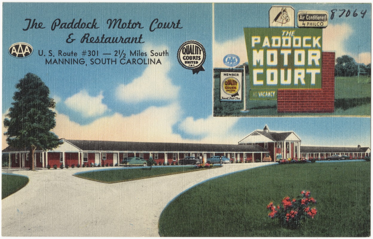 The Paddock Motor Court & Restaurant, U.S. Route #301 -- 2 1/2 miles south, Manning, South Carolina