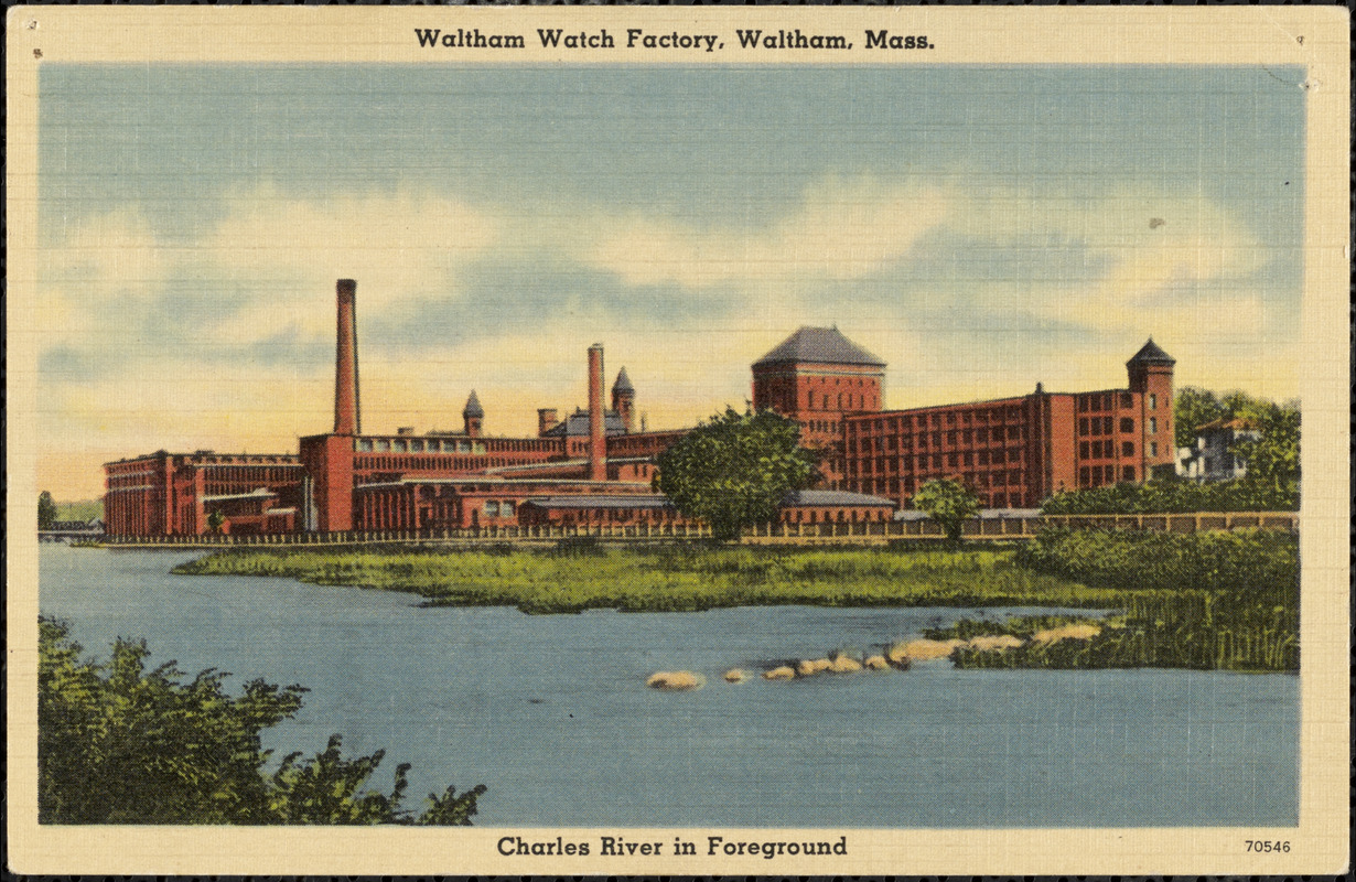 Waltham Watch Factory, Waltham, Mass. Charles River in foreground