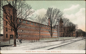 Waltham Watch Company's factory, Waltham, Mass.