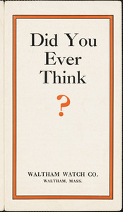 Did you ever think?