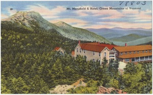 Mt. Mansfield & Hotel, Green Mountains of Vermont