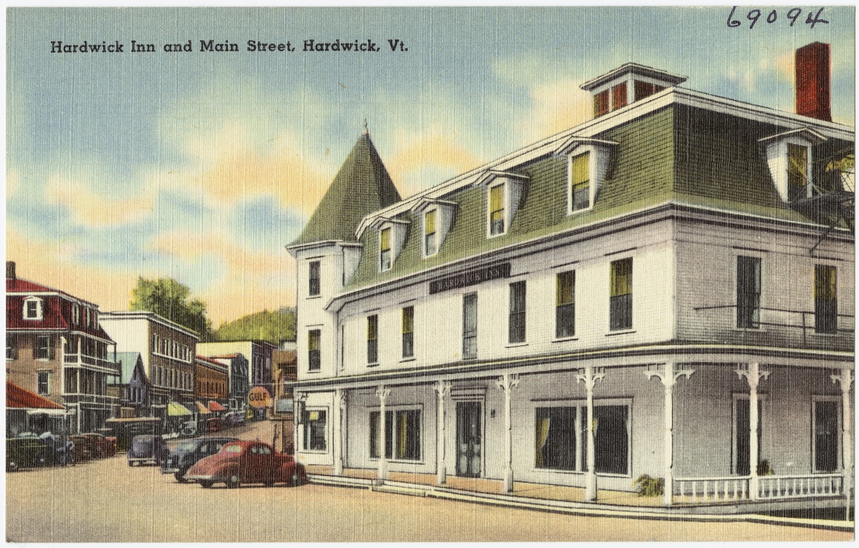 Hardwick Inn and Main Street, Hardwick, Vt. Digital Commonwealth