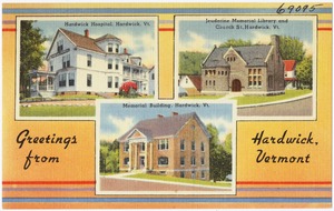 Greetings from Hardwick, Vermont