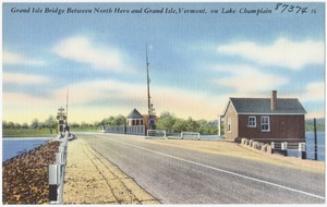 Grand Isle Bridge between North Hero and Grand Isle, Vermont, on Lake Champlain