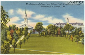 Mead Memorial Chapel and Gifford Hall, Middlebury College, Middlebury, Vermont