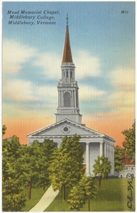 Mead Memorial Chapel, Middlebury College, Middlebury, Vermont