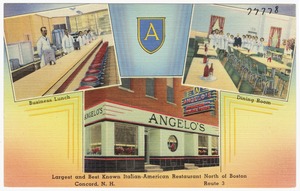 Angelo's, largest and best known Italian-American Restaurant north of Boston, Concord, N.H., Route 3.