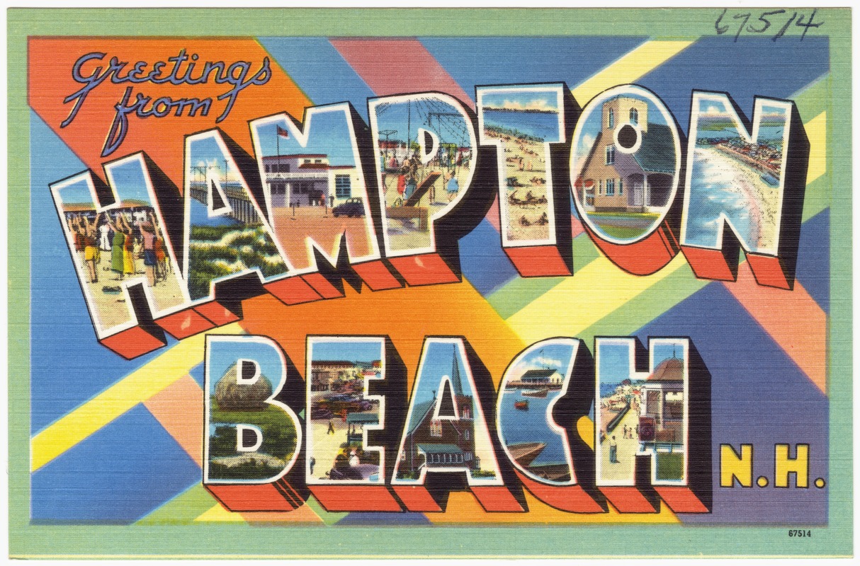 Greetings from Hampton Beach, N.H.