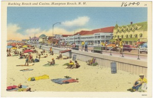 Bathing beach and casino, Hampton Beach, N.H.