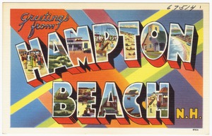 Greetings from Hampton Beach, N.H.