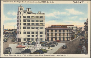 Plaza Cinco de Mayo - Hotel Internacional, Panama, R. de P.