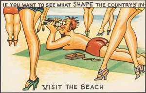 If you want to see what shape the country's in, visit the beach