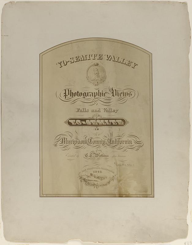 Yo-semite Valley, photographic views of the falls and valley of Yo-semite in Mariposa County, California