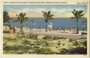 View of beach from sundeck, cottage-by-the-sea, Hollywood Beach, Florida