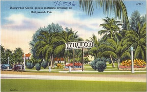 Hollywood circle greets motorists arriving at Hollywood, Fla.
