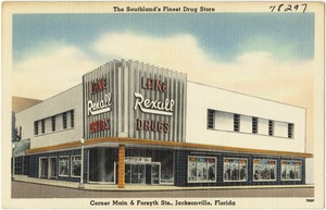 The southland's finest drug store. Lane Rexall  Drugs, Corner Main & Forsyth Sts., Jacksonville, Florida