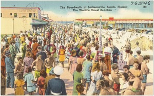 The boardwalk at Jacksonville Beach, Florida, the world's finest beaches