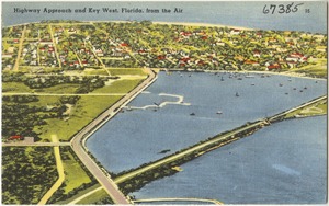Highway approach and Key West, Florida, from the air