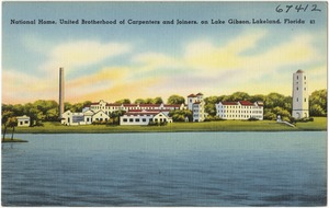 National Home, United Brotherhood of Carpenters and Joiners, on Lake Gibson, Lakeland, Florida