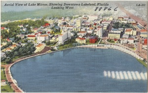 Aerial view of Lake Mirror, showing downtown Lakeland, Florida looking west