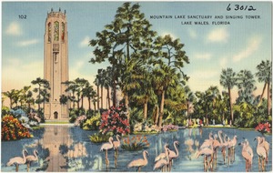 Mountain Lake Sanctuary and Singing Tower, Lake Wales, Florida