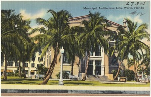 Municipal auditorium, Lake Worth, Florida