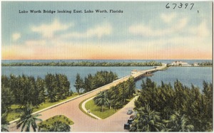 Lake Worth Bridge looking east, Lake Worth, Florida