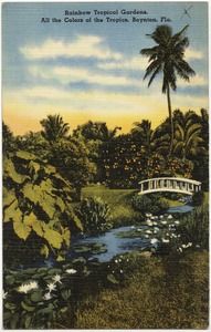 Rainbow Tropical Gardens. All the colors of the tropics, Boynton, Fla.