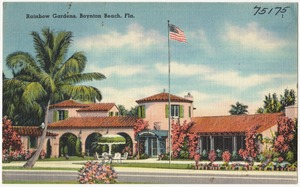 Rainbow Gardens, Boynton Beach, Fla.