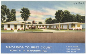 May-Linda Tourist Court, Route 41 in Bradenton, Fla.