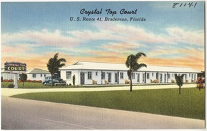 Crystal Top Court, U.S. Route 41, Bradenton, Florida