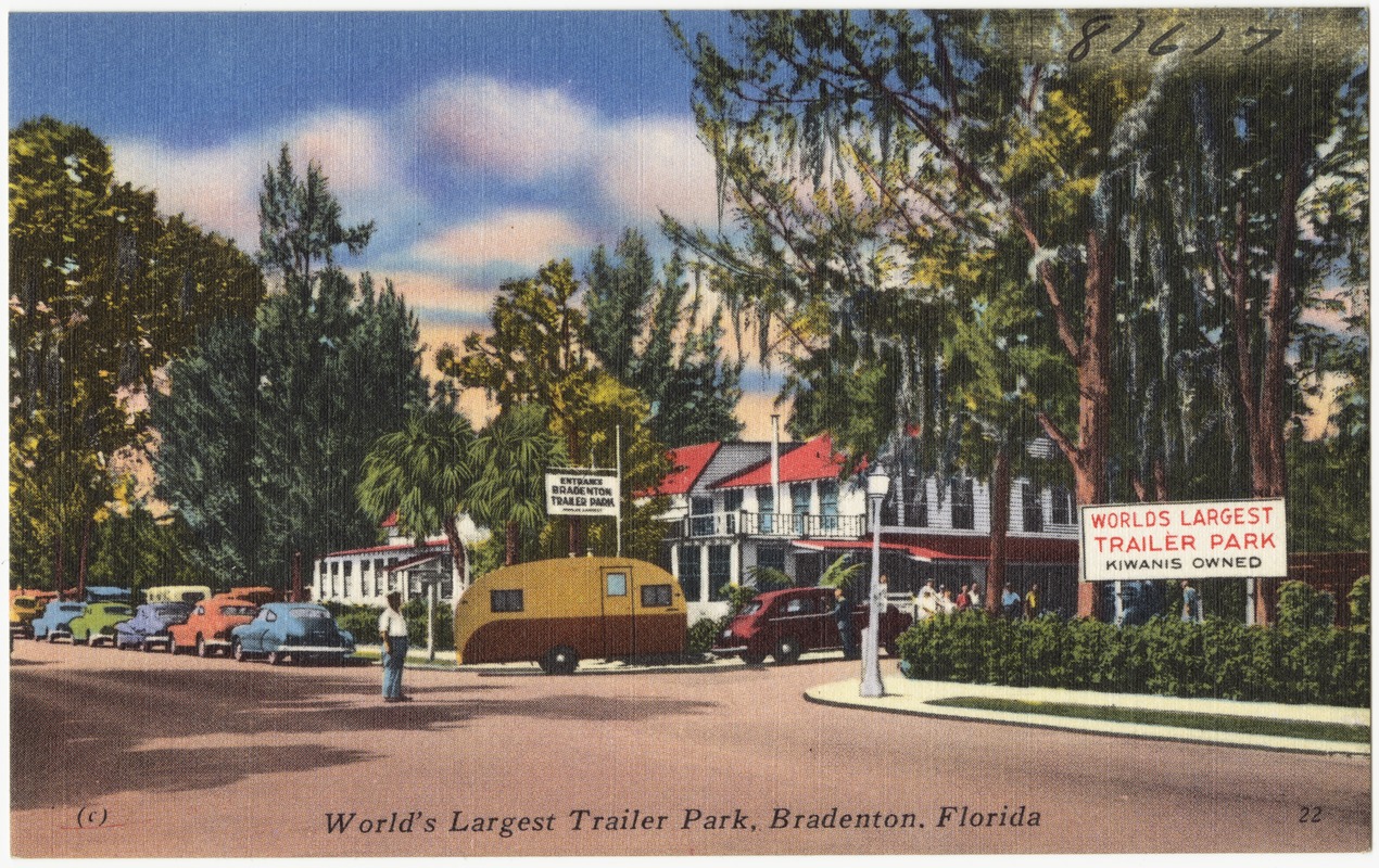 World s Largest Trailer Park Bradenton Florida Digital Commonwealth