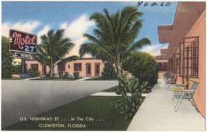 Motel 27, U.S. highway 27 in the city, Clewiston, Florida