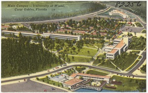Main campus- University of Miami, Coral Gables, Florida