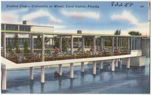 Student club- University of Miami, Coral Gables, Florida
