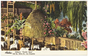 Aloha- Clifton's "Pacific Seas," 618 So. Olive St., Los Angeles