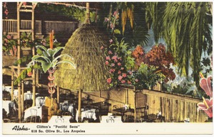 Aloha- Clifton's "Pacific Seas," 618 So. Olive St., Los Angeles